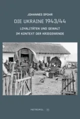 978-3-86331-600-6;Spohr-DieUkraine1943-44.jpg - Bild