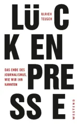  978-3-86489-145-8;Teusch-Lückenpresse.jpg - Bild