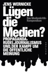 978-3-86489-188-5;Wernicke-Lügen-die-Medien.jpg - Bild