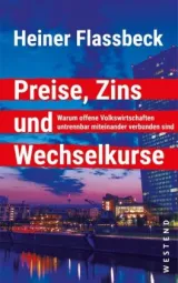  978-3-86489-262-2;Flassbeck-Preis, Zins und Wechselkurse.jpg - Bild