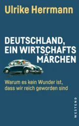  978-3-86489-263-9;Herrmann-Deutschland, ein Wirtschaftsmärchen.jpg - Bild