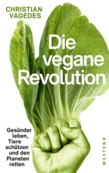  978-3-86489-288-2;Vagades-DieVeganeRevolution.jpg - Bild