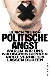  978-3-86489-336-0;Teusch-PolitischeAngst.jpg - Bild