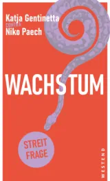 978-3-86489-350-6;Gentinetta-Paech-Wachstum.jpg - Bild
