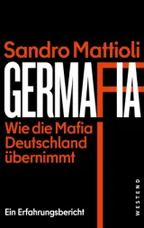  978-3-86489-435-0;Mattioli-Germafia.jpg - Bild