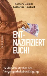  978-3-86489-458-9;Gallant-Entnazifiziert euch.jpg - Bild