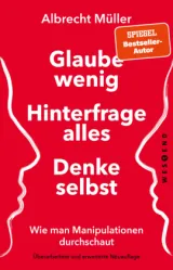 978-3-86489-910-2;Müller-Glaube WenigHinterfrageAlles.jpg - Bild