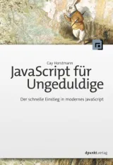  978-3-86490-801-9;Horstmann-JavaScriptFürUneduldige.jpg - Bild