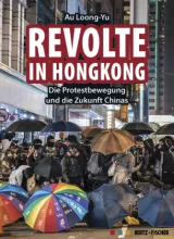 978-3-86505-765-5;Loong-Yu-RevolteInHongkong.jpg - Bild
