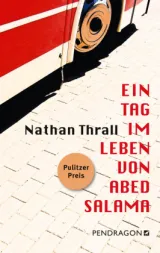  978-3-86532-883-0;Thrall-Ein Tag im Leben von Abed Salama.jpg - Bild