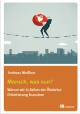  978-3-86581-847-8;Meißner-Mensch-was-nun.jpg - Bild