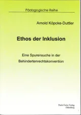 978-3-86585-226-7;Köppcke-Duttler-EthosDerInklusion.jpg - Bild