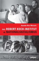  978-3-86599-463-9;Hinz-Wessels-DasRobert-Koch-InstitutImNationalsozialismus.jpg - Bild