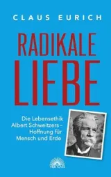  978-3-86616-473-4;Eurich-Radikale Liebe.jpg - Bild