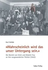  978-3-86732-304-8;Schilde-Wahrscheinlich wird das unser Untergang sein.jpg - Bild