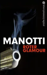  978-3-86754-192-3;Manotti-RoterGlamour.jpg - Bild