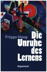  978-3-86754-516-7;Haug-Die Unruhe des Lernens.jpg - Bild