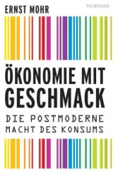  978-3-86774-340-2;Mohr-Ökonomie mit Geschmack.jpg - Bild