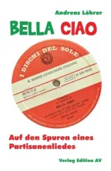 978-3-86841-291-8;Löhrer-BellaCiao.jpg - Bild