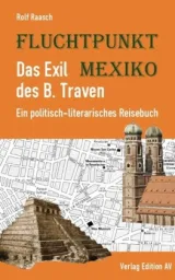 978-3-86841-294-9;Raasch-FluchtpunktMexiko.jpg - Bild