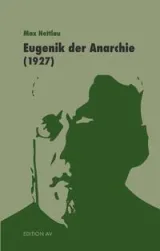  978-3-86841-301-4;Nettlau-EugenikDerAnarchie.jpeg - Bild
