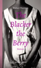  978-3-86915-246-2;Thurman-TheBlackerTheBerry.jpg - Bild