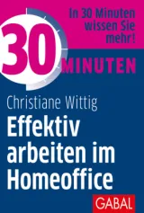  978-3-86936-880-1;Wittig-Effektiv arbeiten im Home Office.jpg - Bild