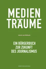  978-3-86962-635-2;Mirbach-Medienträume.jpg - Bild