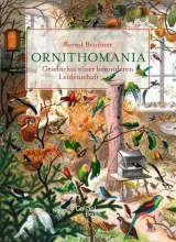978-3-86971-117-1;brunner-ornithomania.jpg - Bild