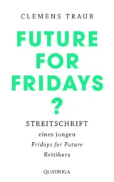 978-3-86995-098-3;Traub-FutureForFridays.jpg - Bild