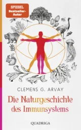  978-3-86995-119-5;Arvay-DieNaturgeschichteDesImmunsystems.jpg - Bild