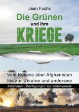  978-3-87336-787-6;Fuchs-DieGrünenUndIhreKriege.jpg - Bild