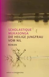 978-3-88423-469-3;mukasonga-heilige.jpg - Bild