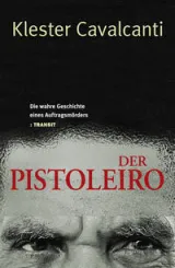 978-3-88747-284-9;Cavalcanti-DerPistoleiro.jpg - Bild