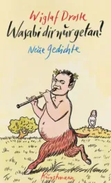  978-3-88897-704-6;Droste-Wasabi dir nur getan.jpg - Bild