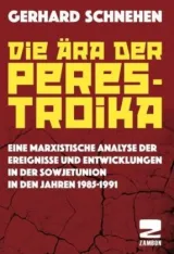  978-3-88975-268-0;Schnehen-Die-Ära-der-Perestroika.jpg - Bild