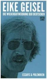  978-3-89320-197-6;geisel-wiedergutwerdung.jpg - Bild