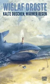  978-3-89320-224-9;Droste-Kalte Duschen, warmer Regen.jpg - Bild
