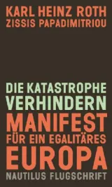 978-3-89401-785-9;Roth-Die Katastrophe verhindern.jpg - Bild