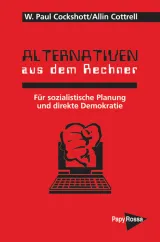 Alternativen aus dem Rechner. Von W. P. Cockshutt u. Allin Cottrell