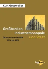  978-3-89438-519-4;Gossweiler-Großbanken-Industriemonopole-Staat.jpg - Bild