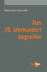  978-3-89438-524-8;Losurdo-20.Jahrhundert-begreifen.jpg - Bild