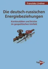  978-3-89438-672-6;Lindner-Die-Deutsch-russischen-Eergiebeziehungen.jpg - Bild