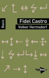 978-3-89438-680-1;Hermsdorf-Fidel Castro.jpg - Bild