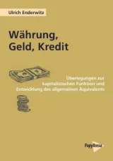  978-3-89438-716-7;Enderwitz-Währung, Geld, Kredit.jpg - Bild