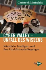 978-3-89438-722-8;christopoh-Cyber Valley.jpg - Bild