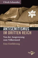 978-3-89438-756-3;Schneider-AntisemitismusImDrittenReich.jpg - Bild