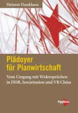978-3-89438-786-0;Dunkhase-PlädoyerFürPlanwirtschaft.jpg - Bild