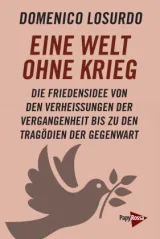  978-3-89438-790-7;Losurdo-EineWeltOhneKrieg.jpg - Bild