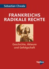 978-3-89438-796-9;Chwala-RankreichsRadikaleRechte.jpeg - Bild